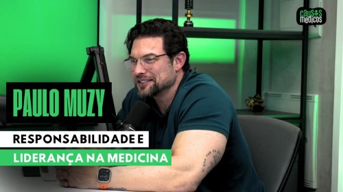 Empreendedorismo na Medicina Esportiva com Paulo Muzy