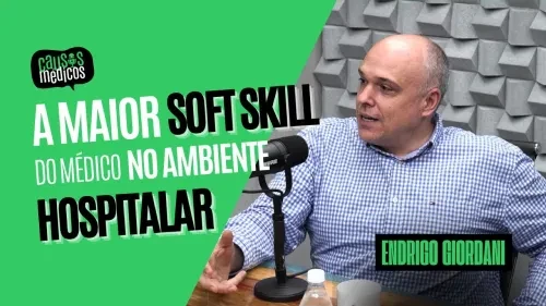 Soft Skills do Médico no Ambiente Hospitalar
